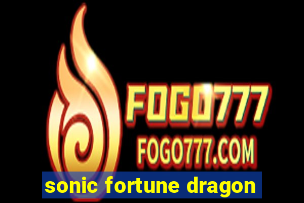 sonic fortune dragon